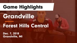 Grandville  vs Forest Hills Central  Game Highlights - Dec. 7, 2018