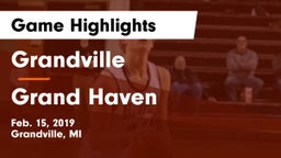 Grandville  vs Grand Haven  Game Highlights - Feb. 15, 2019