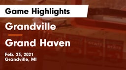 Grandville  vs Grand Haven  Game Highlights - Feb. 23, 2021