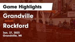 Grandville  vs Rockford  Game Highlights - Jan. 27, 2023