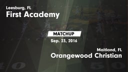 Matchup: First Academy vs. Orangewood Christian  2016