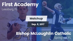 Matchup: First Academy vs. Bishop McLaughlin Catholic  2017