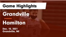 Grandville  vs Hamilton  Game Highlights - Dec. 10, 2021