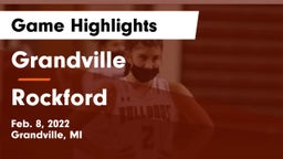 Grandville  vs Rockford  Game Highlights - Feb. 8, 2022