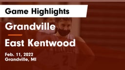 Grandville  vs East Kentwood  Game Highlights - Feb. 11, 2022