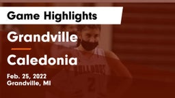 Grandville  vs Caledonia  Game Highlights - Feb. 25, 2022