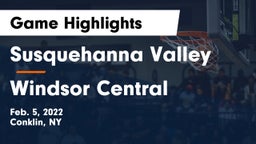 Susquehanna Valley  vs Windsor Central  Game Highlights - Feb. 5, 2022