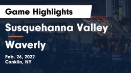 Susquehanna Valley  vs Waverly  Game Highlights - Feb. 26, 2022