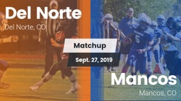 Matchup: Del Norte vs. Mancos  2019