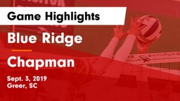 Blue Ridge  vs Chapman  Game Highlights - Sept. 3, 2019