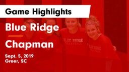 Blue Ridge  vs Chapman  Game Highlights - Sept. 5, 2019
