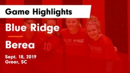 Blue Ridge  vs Berea Game Highlights - Sept. 18, 2019