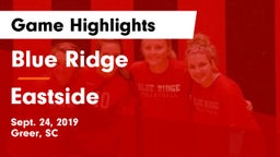 Blue Ridge  vs Eastside  Game Highlights - Sept. 24, 2019