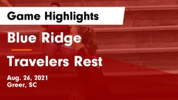 Blue Ridge  vs Travelers Rest  Game Highlights - Aug. 26, 2021