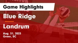 Blue Ridge  vs Landrum  Game Highlights - Aug. 31, 2023