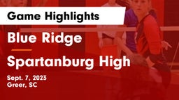 Blue Ridge  vs Spartanburg High Game Highlights - Sept. 7, 2023