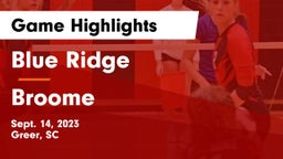 Blue Ridge  vs Broome  Game Highlights - Sept. 14, 2023