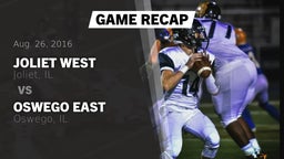 Recap: Joliet West  vs. Oswego East  2016