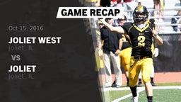 Recap: Joliet West  vs. Joliet  2016