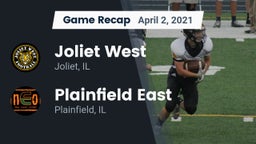 Recap: Joliet West  vs. Plainfield East  2021