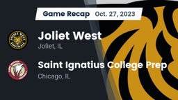 Recap: Joliet West  vs. Saint Ignatius College Prep 2023