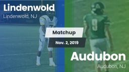 Matchup: Lindenwold High vs. Audubon  2019