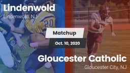 Matchup: Lindenwold High vs. Gloucester Catholic  2020