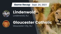 Recap: Lindenwold  vs. Gloucester Catholic  2021