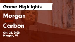 Morgan  vs Carbon Game Highlights - Oct. 28, 2020