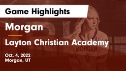 Morgan  vs Layton Christian Academy  Game Highlights - Oct. 4, 2022