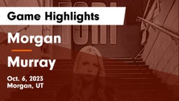 Morgan  vs Murray Game Highlights - Oct. 6, 2023