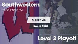 Matchup: Southwestern vs. Level 3 Playoff 2020