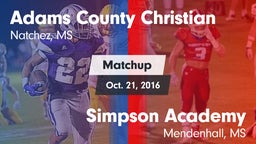 Matchup: Adams County Christi vs. Simpson Academy  2016