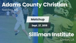 Matchup: Adams County Christi vs. Silliman Institute  2019