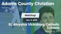 Matchup: Adams County Christi vs. St. Aloysius Vicksburg Catholic Schools 2019