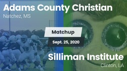 Matchup: Adams County Christi vs. Silliman Institute  2020
