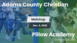 Matchup: Adams County Christi vs. Pillow Academy 2020
