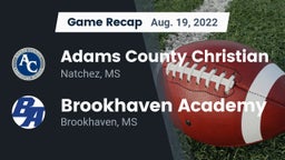 Recap: Adams County Christian  vs. Brookhaven Academy  2022
