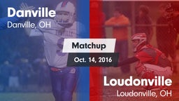 Matchup: Danville vs. Loudonville  2016