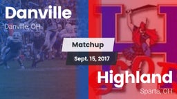 Matchup: Danville vs. Highland  2017