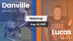 Matchup: Danville vs. Lucas  2018