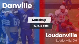 Matchup: Danville vs. Loudonville  2019