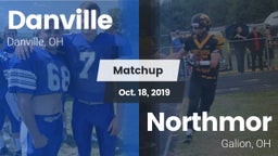 Matchup: Danville vs. Northmor  2019