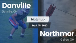 Matchup: Danville vs. Northmor  2020