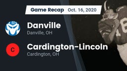 Recap: Danville  vs. Cardington-Lincoln  2020