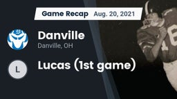 Recap: Danville  vs. Lucas (1st game) 2021