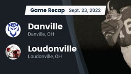Recap: Danville  vs. Loudonville  2022