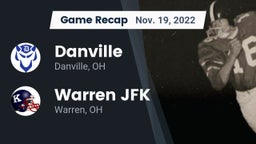Recap: Danville  vs. Warren JFK 2022