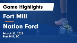 Fort Mill  vs Nation Ford  Game Highlights - March 22, 2022