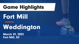 Fort Mill  vs Weddington  Game Highlights - March 29, 2022